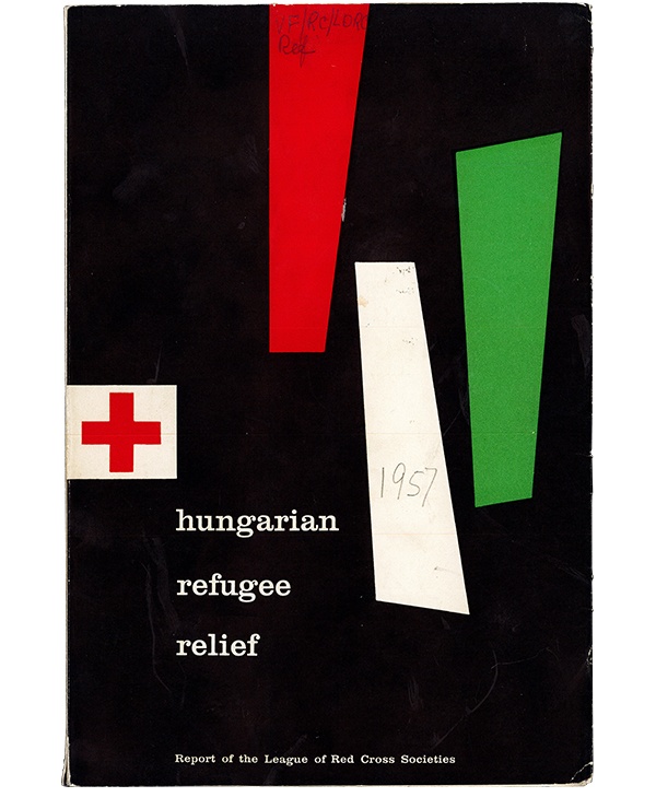 Hungarian Refugee Relief Report, 1957-FR