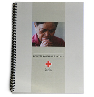 Canadian Red Cross Detention Monitoring Guidelines-FR